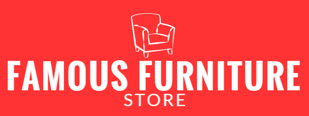 Famous Furniture Store